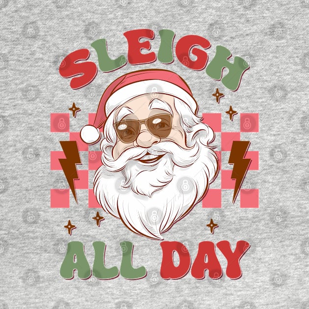 Sleigh All Day by MZeeDesigns